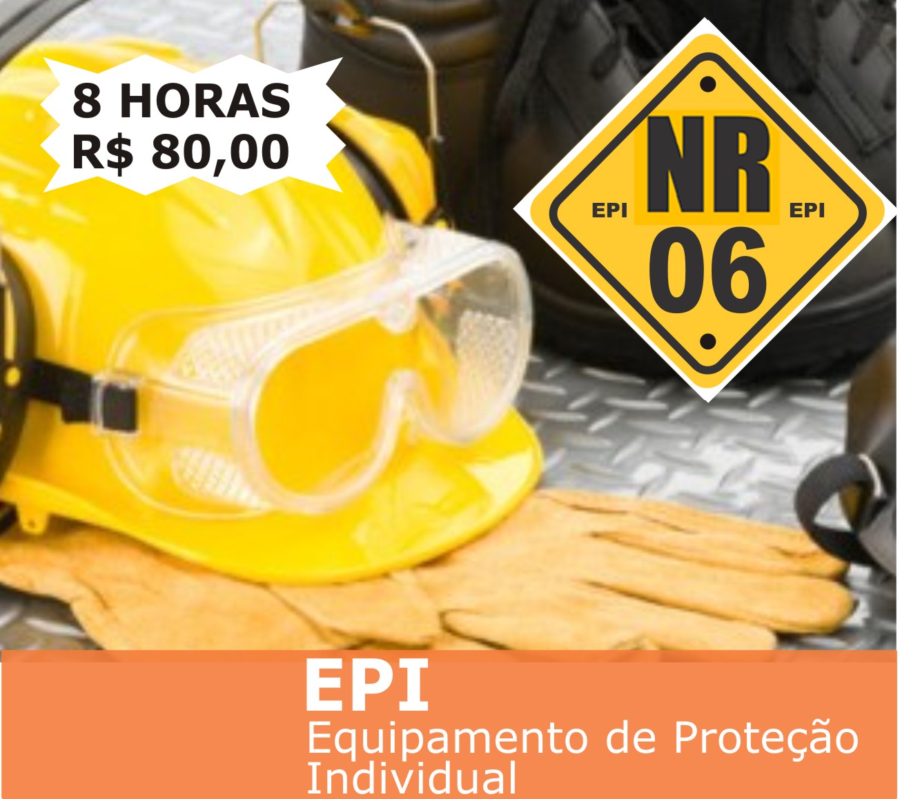 NR-06 - Equipamento de Proteção Individual